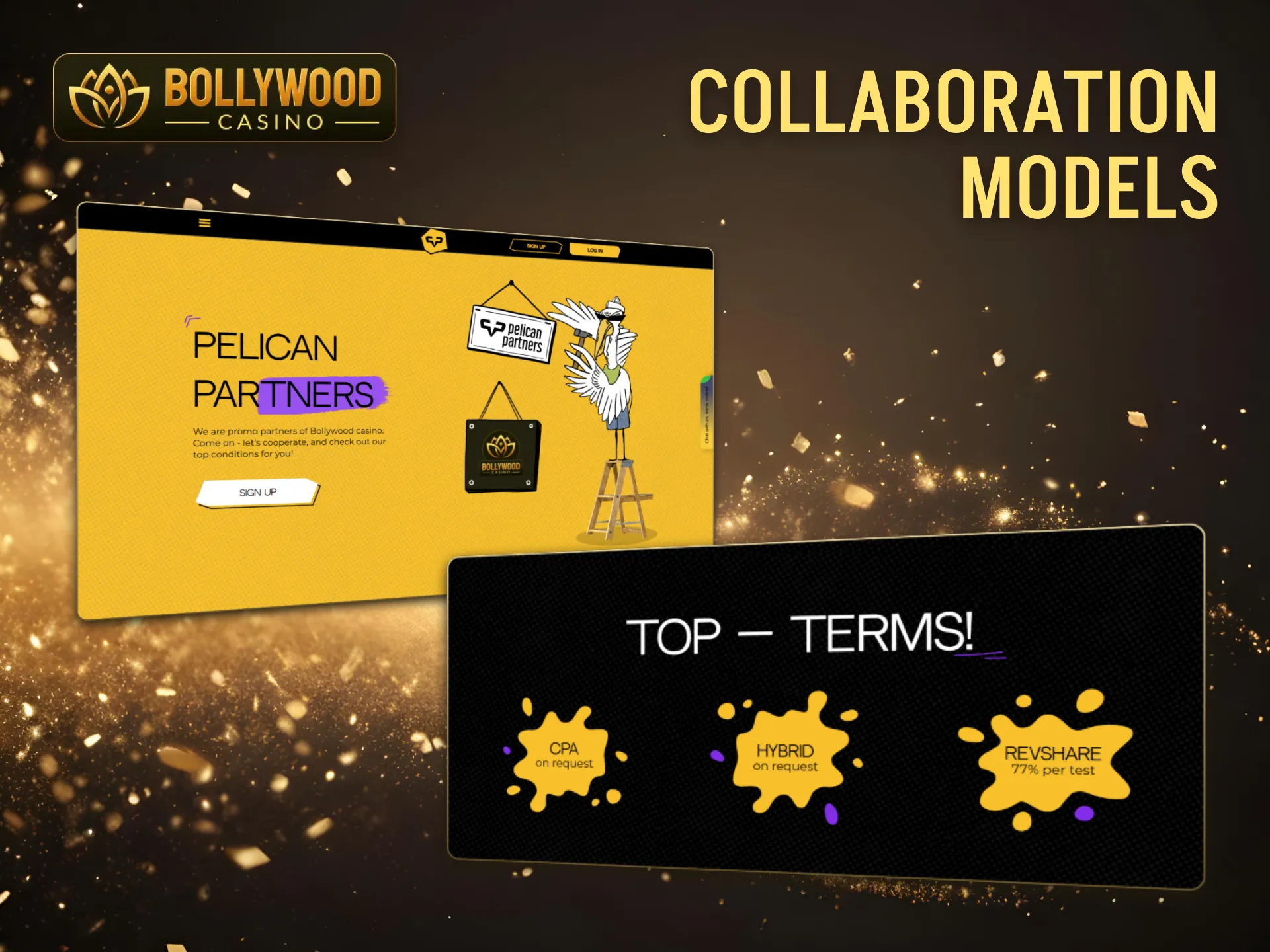 BollywoodCasino offers a variety of partner collaboration options.