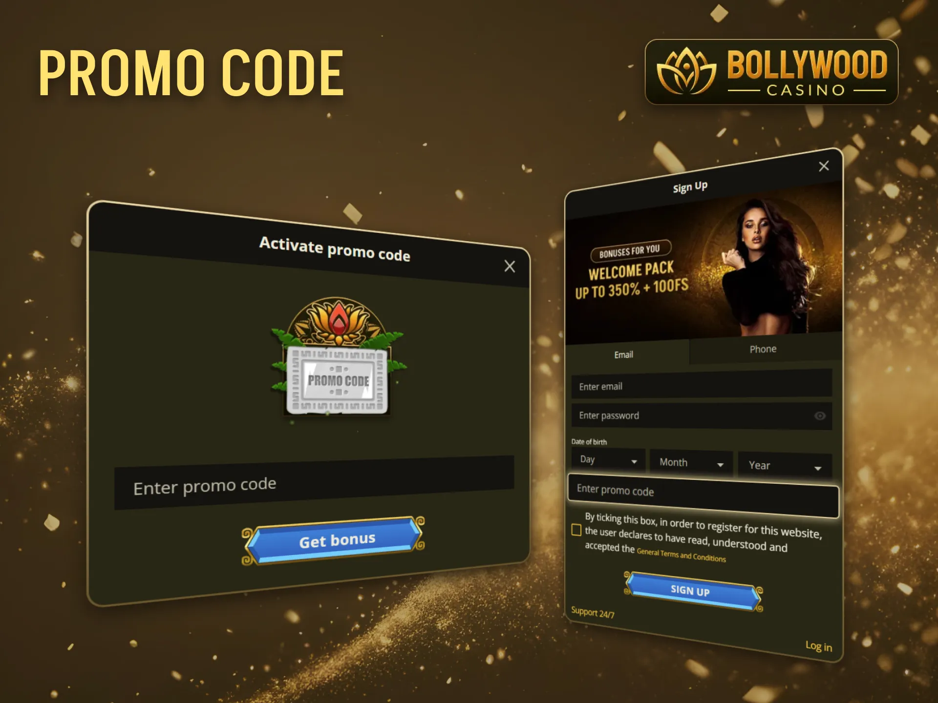 Enter your BollywoodCasino promo code to maximize your deposited funds.
